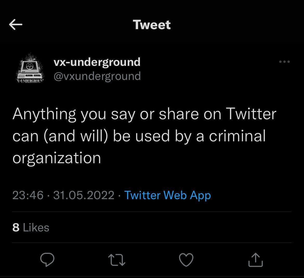 Anything you say or share on Twitter can (and will) be used by a criminal organization
