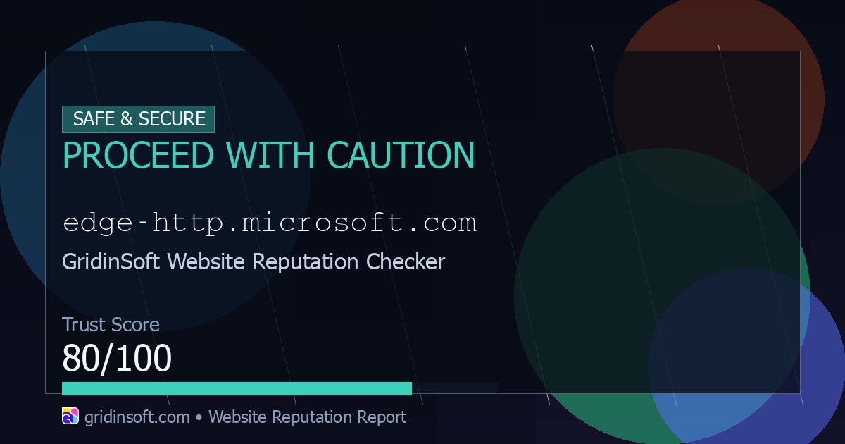 gridinsoft notepad : http: Images High Quality Grahic Edge-http.microsoft.com Review: Reputation Signals and Trust