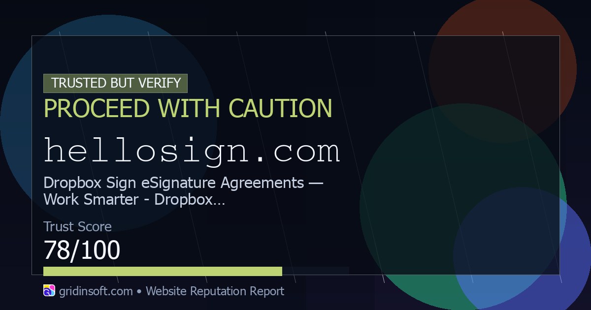Hello. Sign Com Hellosign.com Review: Is It Safe? (78/100 Trust Score)