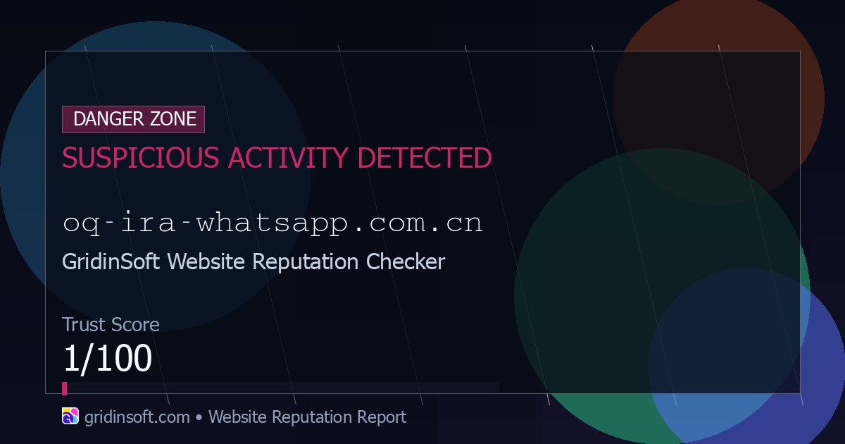 Oq ira whatsapp cn Phishing Report Is It Safe 1 100 Trust Score 