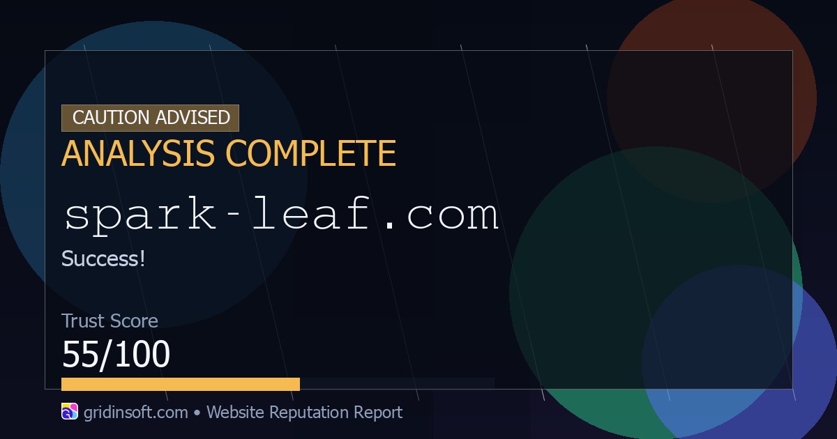 Spark-leaf.com - Safe or Scam? (55/100 Trust Score)